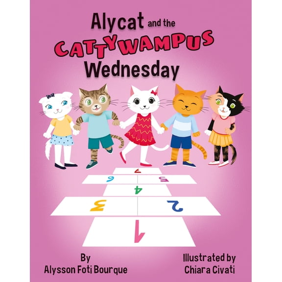 The Alycat Alycat and the Cattywampus Wednesday, Book 5, (Hardcover)