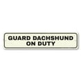 thumbnail image 2 of Guard Pet On Duty Novelty Sign, Metal Wall Decor - 4x18 inches, 2 of 4