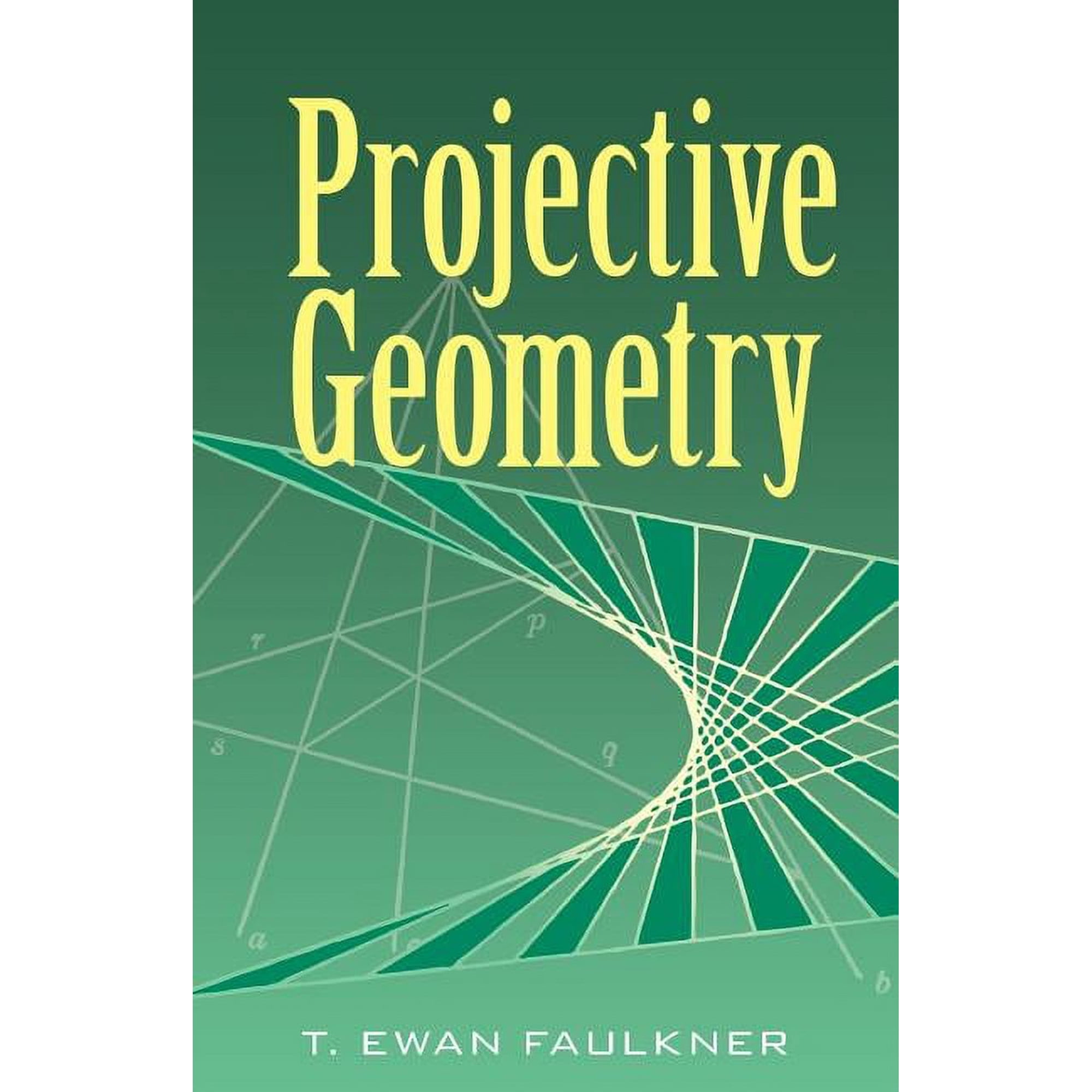 Dover Books on Mathematics Projective Geometry, (Paperback)