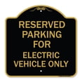 thumbnail image 1 of SignMission A-DES-BG-1818-23391 18 x 18 in. Designer Series Sign - Parking Reserved for Electric Vehicle Only, Black & Gold, 1 of 1