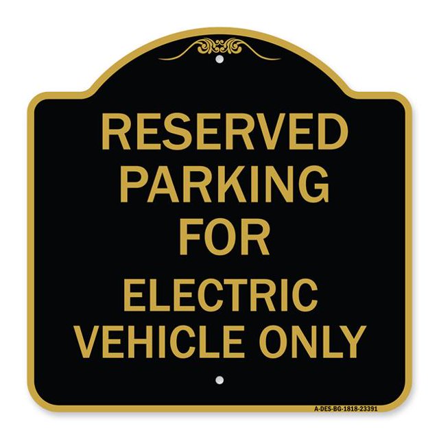 SignMission A-DES-BG-1818-23391 18 x 18 in. Designer Series Sign - Parking Reserved for Electric Vehicle Only, Black & Gold