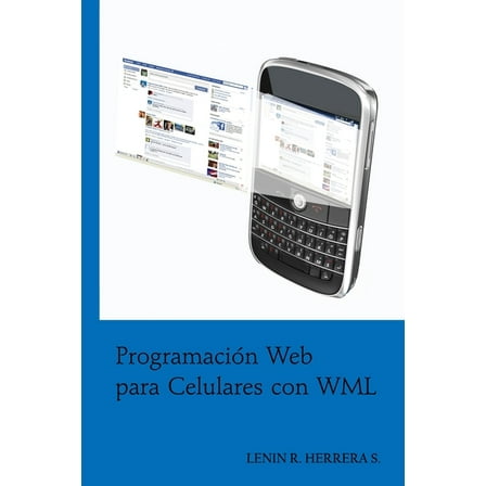 Programacion Web para Celulares con WML (Paperback)
