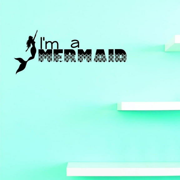 Custom Decals Im A Mermaid Wall Art Size: 14 X 28 Inches Color: Black