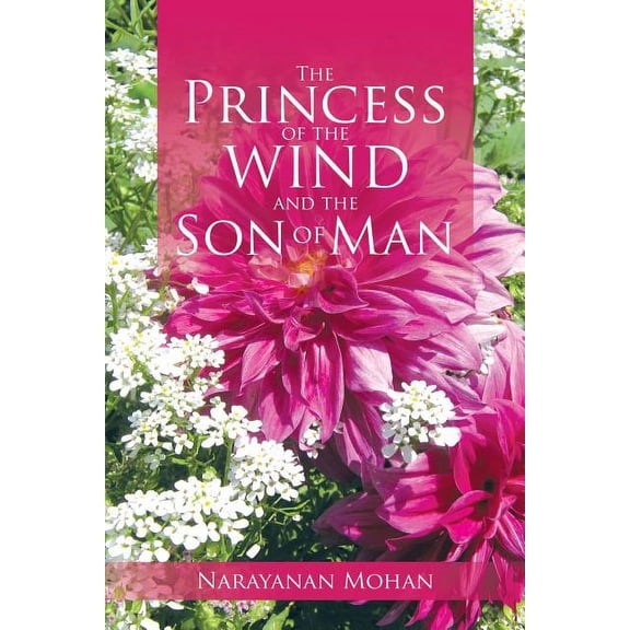 Princess of the Wind and the Son of Man