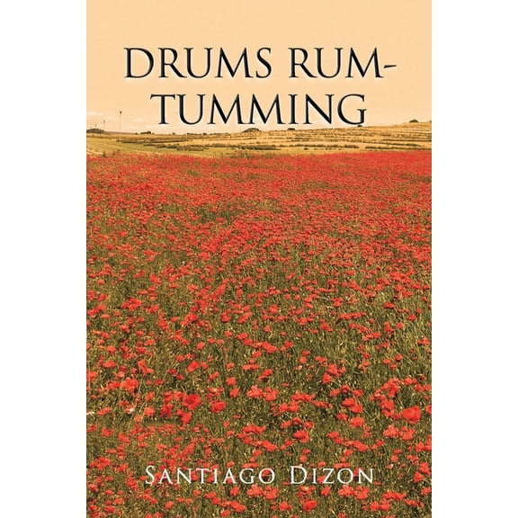 Drums Rum-Tumming, (Paperback)