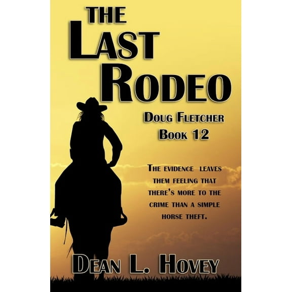 The Last Rodeo (Paperback)