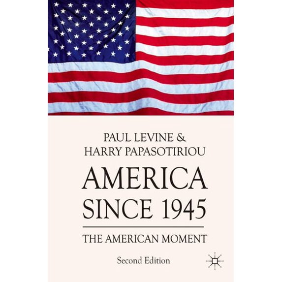 Pre-Owned America since 1945: The American Moment