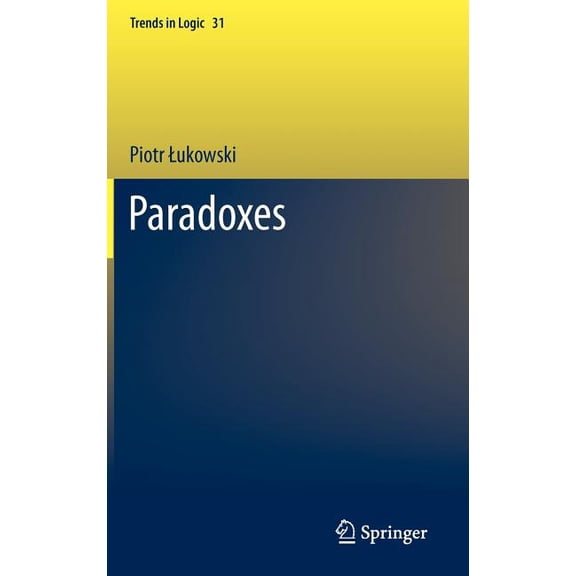 Trends in Logic Paradoxes, Book 31, (Hardcover)