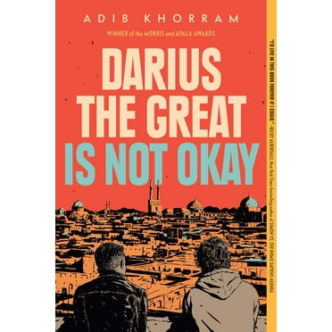 Darius the Great Is Not Okay, (Paperback)
