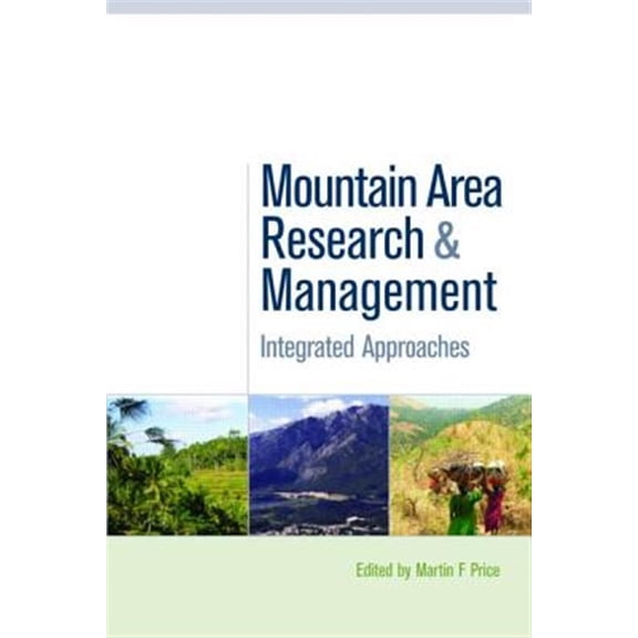 Pre-Owned Mountain Area Research and Management: Integrated Approaches, (Hardcover)