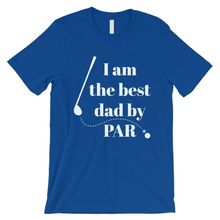 Best Dad By Par Golf Mens Royal Blue Shirt (Best Golf Tees To Use)