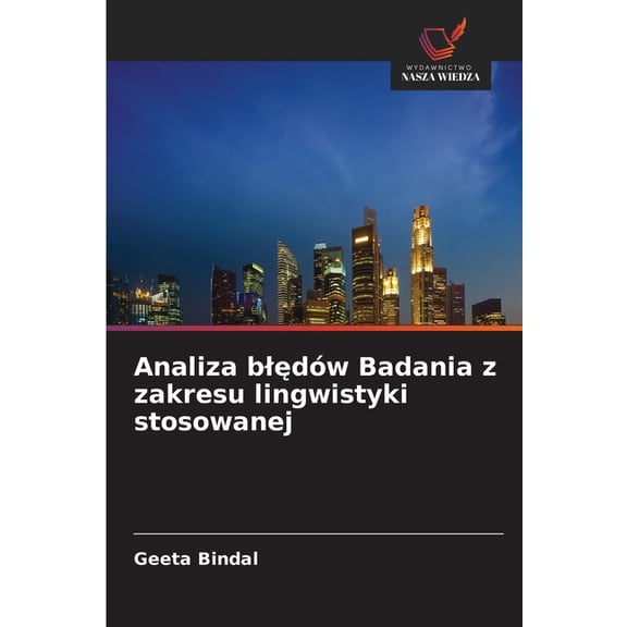 Analiza blędÃ³w Badania z zakresu lingwistyki stosowanej, (Paperback)