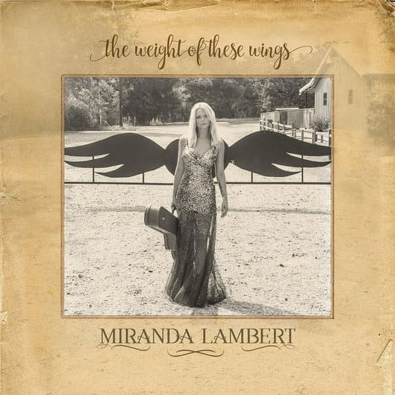 Miranda Lambert - The Weight Of These Wings - Music & Performance - CD