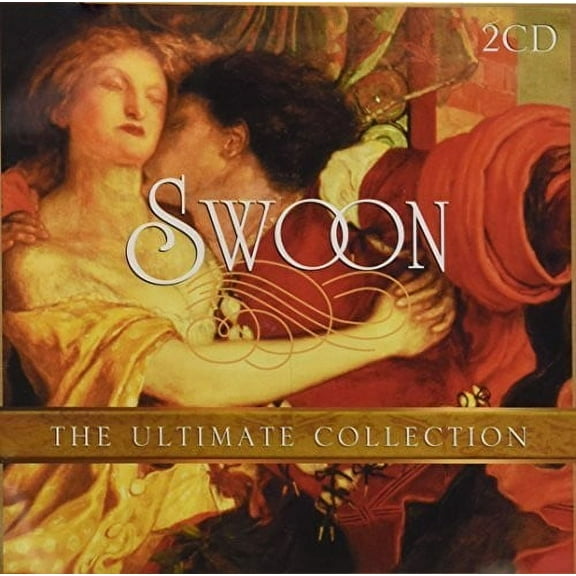 Swoon: The Ultimate Collection