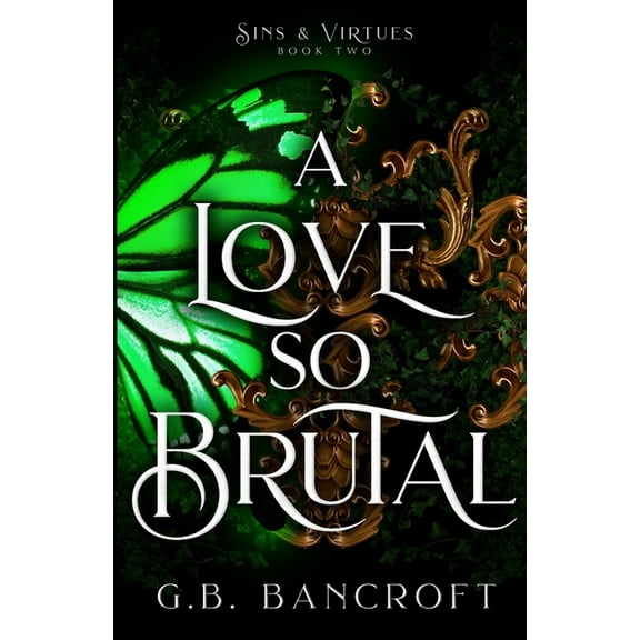 Sins and Virtues A Love So Brutal, (Paperback)