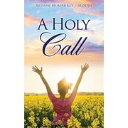 A Holy Call