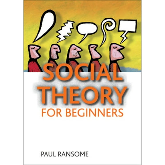 Social Theory for Beginners, (Paperback)