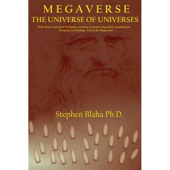 M e g a v e r s e: The Universe of Universes (Hardcover)