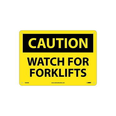 National Marker Caution Signs; Watch For Forklifts 10X14 .040 Aluminum C634AB