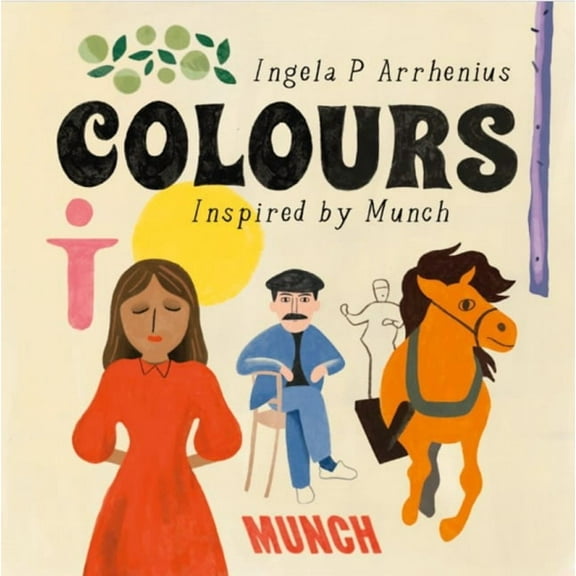 Colours : Inspired by Edvard Munch (Hardcover)