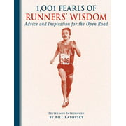 Angle View: 1,001 Pearls of Runners' Wisdom: Advice and Inspiration for the Open Road [Hardcover - Used]