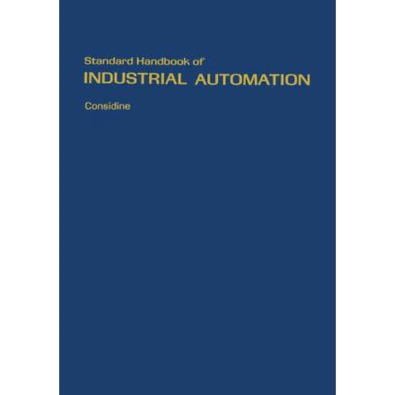 Pre-Owned Standard Handbook of Industrial Automation (Hardcover) 0412008319 9780412008313