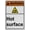 Warning Sign 2, variant on Weatherproof Vertical ANSI Hot Burn Sign (Hot surface) 8 in" x 12 in" UV Resistant Indoor Outdoor Workplace Insdustrial Caution Warning Sign