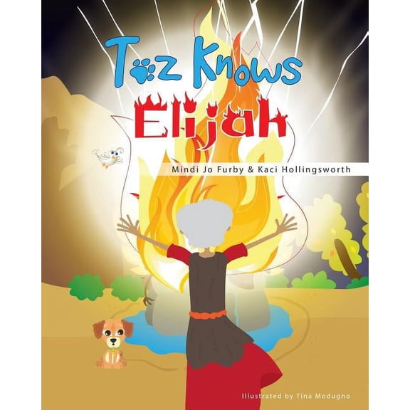Toz Knows Elijah, (Paperback)