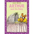 thumbnail image 1 of Arthur and the Baby By Brown, Marc Tolon, 1 of 2