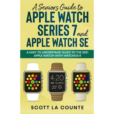 Apple Watch Series 5 User Manual : A Comprehensive Illustrated ...