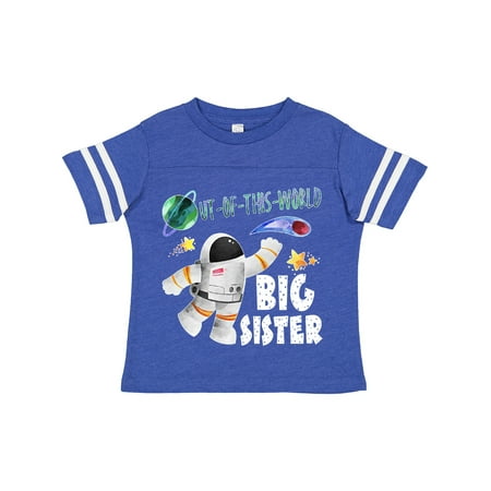 

Inktastic Out of This World Big Sister Astronaut in Space Gift Toddler Toddler Girl T-Shirt