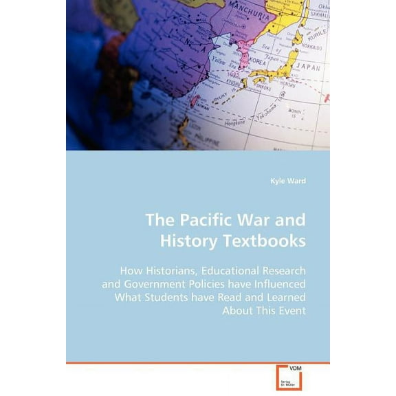 The Pacific War and History Textbooks (Paperback)