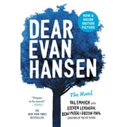 Dear Evan Hansen: The Novel [Hardcover - Used]