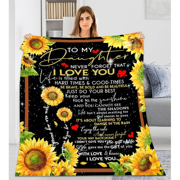 Daughter Gift from Mom Dad Sunflower Blanket to My Daughter Never Forget That I Love You Fleece Ultra-Soft Micro Light Weight Warm Bed Throw Blanket