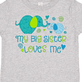 thumbnail image 4 of Inktastic My Big Sister Loves Me- cute elephants Boys or Girls Toddler T-Shirt, 4 of 5