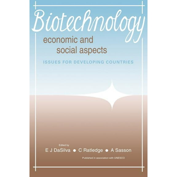 Biotechnology: Economic and Social Aspects: Issues for Developing Countries, (Paperback)