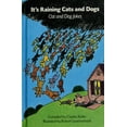 thumbnail image 1 of Pre-Owned It's Raining Cats and Dogs: Cat and Dog Jokes (Hardcover) 0945912013 9780945912019, 1 of 1