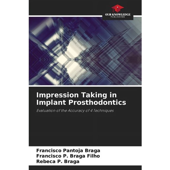 Impression Taking in Implant Prosthodontics, (Paperback)
