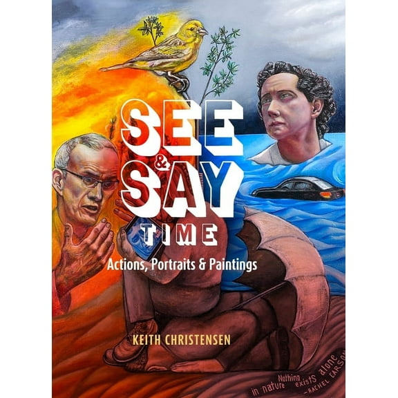See & Say Time: Actions, Portraits & Paintings, (Hardcover)