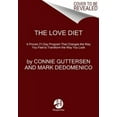 thumbnail image 2 of The Love Diet: A Personalized, Proven Program That Changes the Way You Feel to Transform the Way You Look, 2 of 3