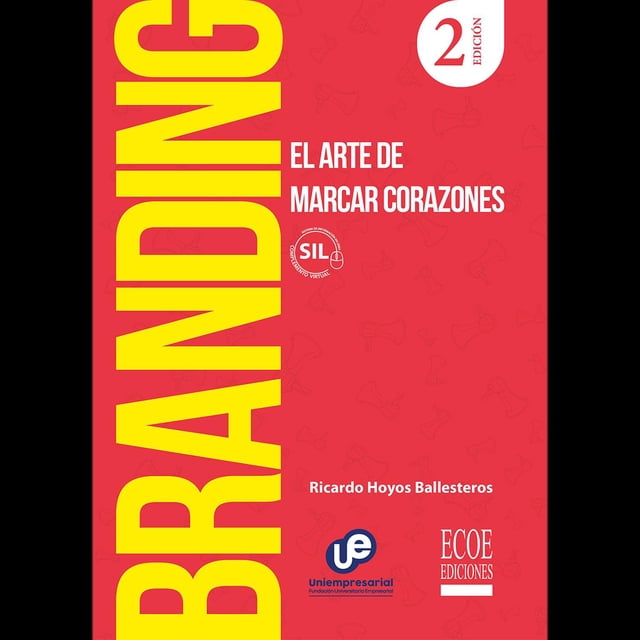 Libro Branding Tapa Blanda, Autor Ricardo Hoyos, Editorial Ecoe Ediciones