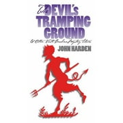 The Devil's Tramping Ground and Other North Carolina Mystery Stories, Used [Paperback]