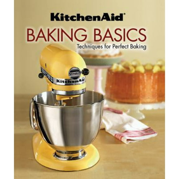Pre-Owned KitchenAid Baking Basics: Techniques for Perfect Baking (Unknown) 1450800491 9781450800495