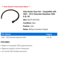 thumbnail image 2 of Inlet Heater Hose Set - Compatible with 2007 - 2013 Chevy Suburban 2500 6.0L V8 2008 2009 2010 2011 2012, 2 of 2