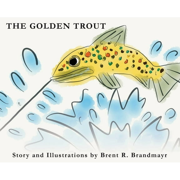 The Golden Trout, (Hardcover)