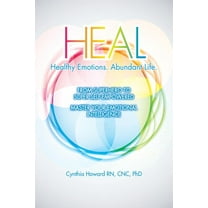 HEAL Healthy Emotions Abundant Life: From Superhero to Super Self Empowered, (Paperback)