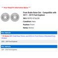 thumbnail image 2 of Front Brake Rotor Set - Compatible with 2011 - 2019 Ford Explorer 2012 2013 2014 2015 2016 2017 2018, 2 of 2