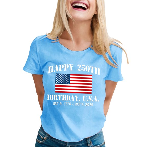 Patriotic T-Shirts for Women's 250th Anniversary 4th of July Graphic Casual T Shirt Printed With The For The 250th Anniversary Of The Founding Of The States (July 4th) Top Light Blue S