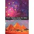 thumbnail image 1 of Orion's Highway Across the Galaxy, 1 of 2
