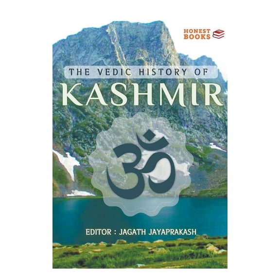 The Vedic History of Kashmir, (Paperback)